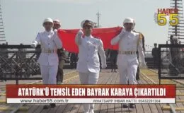 Samsun’da temsili bayrak tütün iskelesinden karaya çıkartıldı