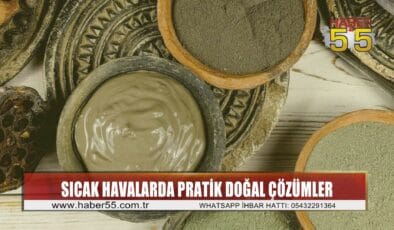 Sıcak havalarda aktarlar, pratik ve doğal çözümleri bir bir sıraladı
