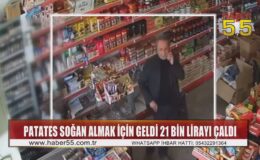 Samsun’da ‘Patates-soğan alma’ bahanesiyle girdiği marketten 21 bin TL çaldı