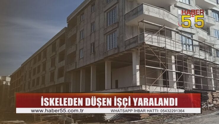 Samsun’da inşaat iskelesi yıkıldı 1 işçi yaralandı