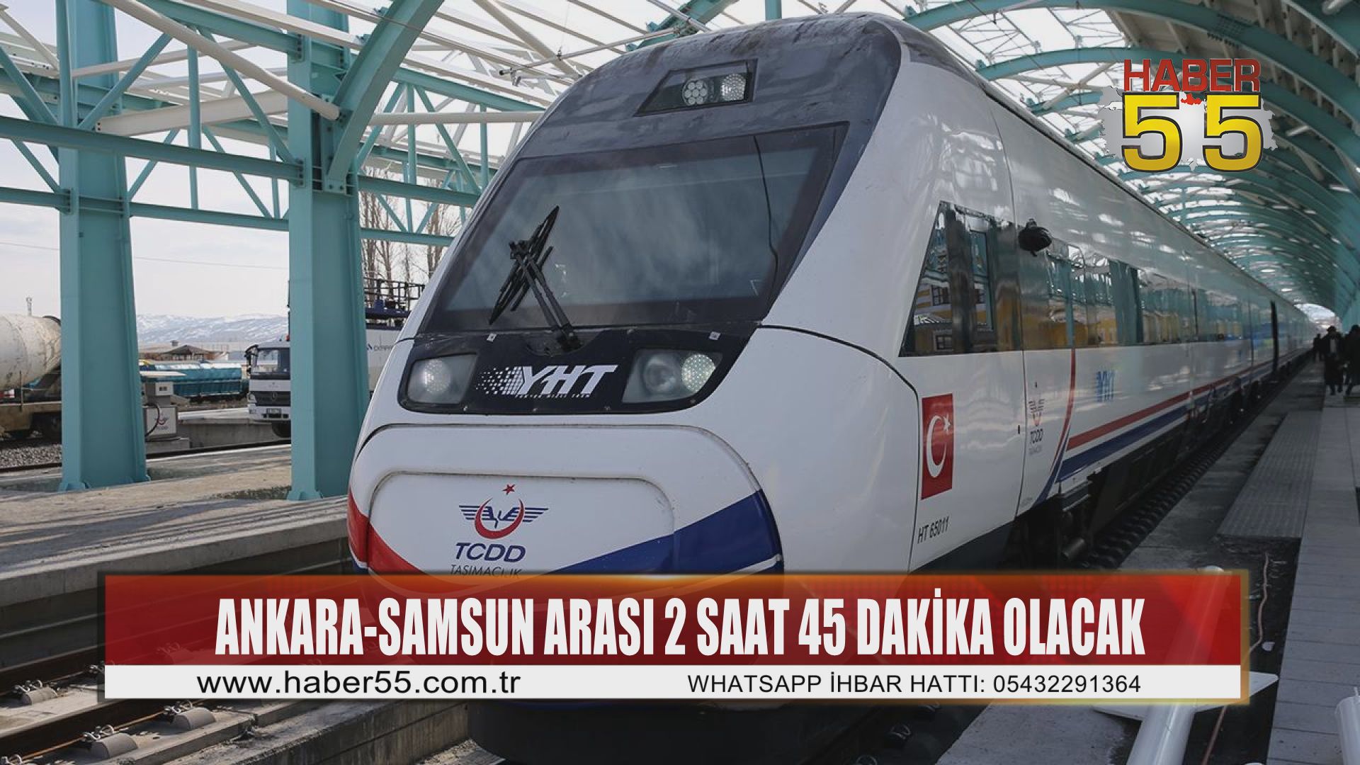 Hızlı tren ile Ankara-Samsun arası 2 saat 45 dakika olacak