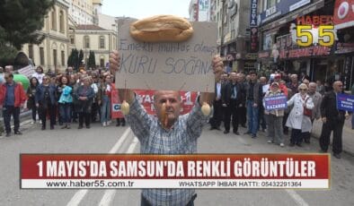 Samsun’da 1 Mayıs kutlamaları