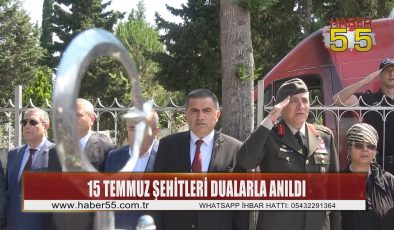 Samsun’da 15 Temmuz şehitleri anıldı