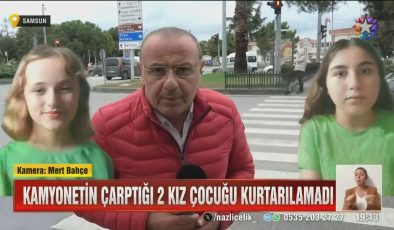 Kamyonet Faciası: 13 Yaşındaki Elif ve Rabia Hayatını Kaybetti