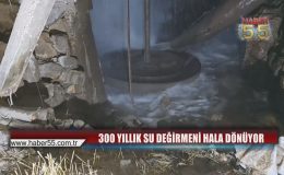 Vezirköprü’de Asırlık Değirmen: Bereket Dededen Toruna Akıyor