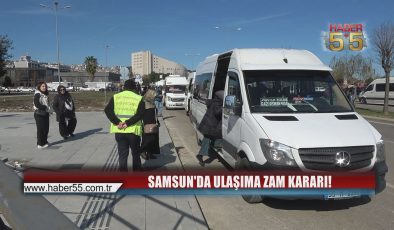 Samsun’da Toplu Taşıma Ücretlerine Yüzde 25 Zam