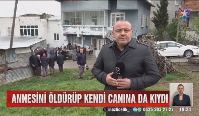 Annesini öldürdü ardından kendini Bu sefer cinayetin adresi ilkadım